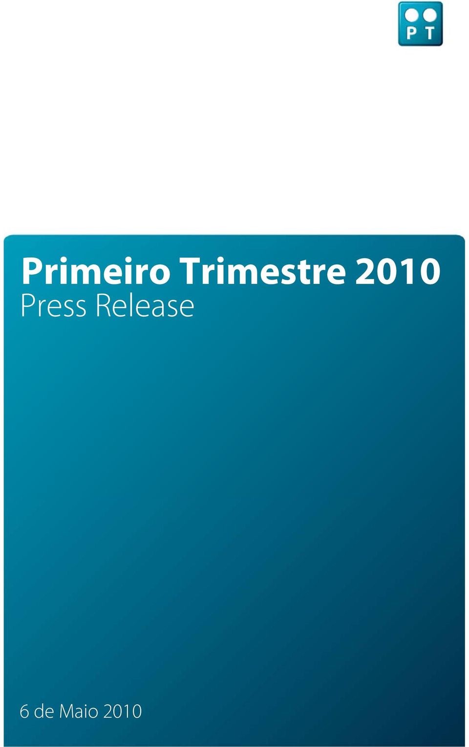 Primeiro Trimestre