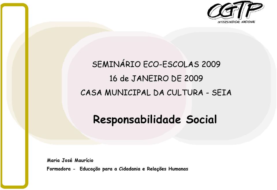 SEIA Responsabilidade Social Maria José