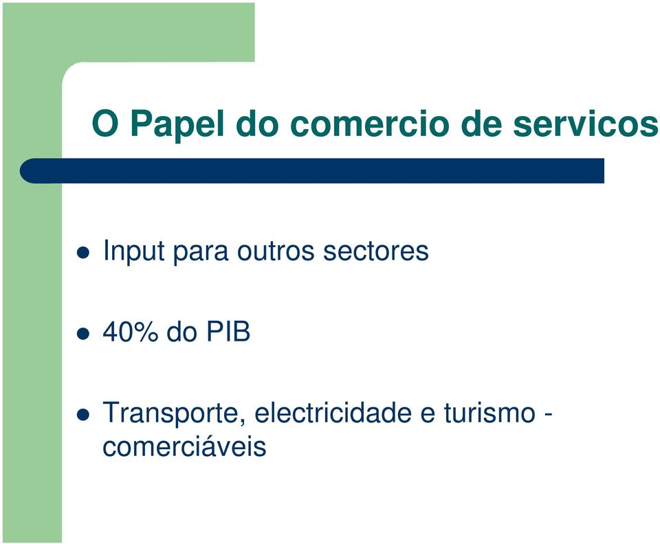 sectores 40% do PIB