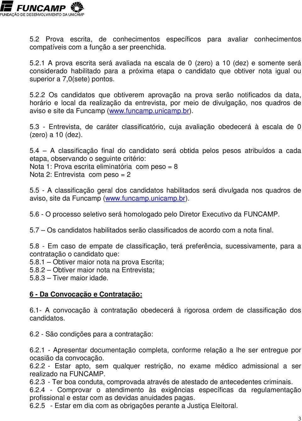 funcamp.unicamp.br). 5.