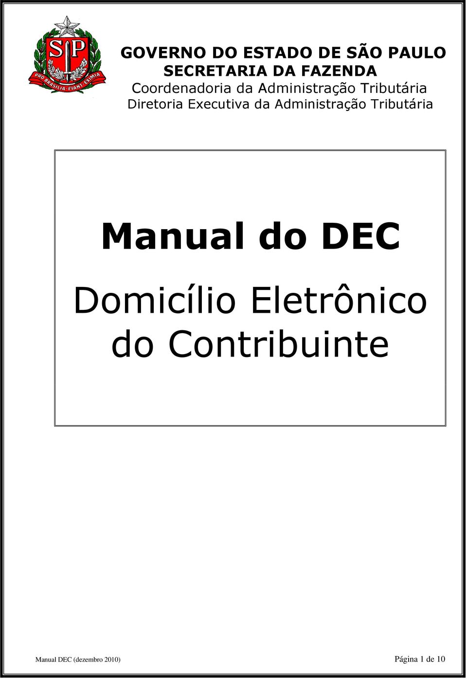 Executiva da Administraçã Tributária Manual d DEC