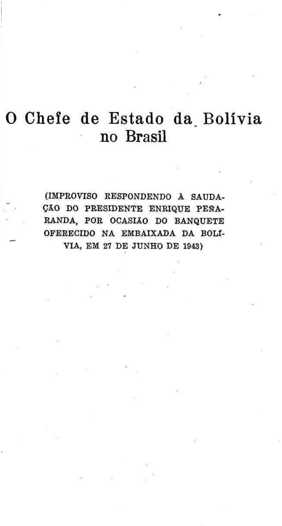 PEftA- RANDA, POR OCASIÃO DO BANQUETE OFERECIDO