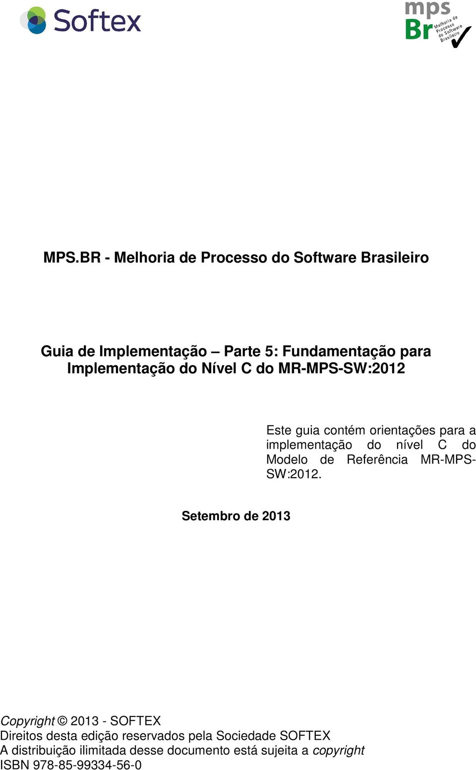 Modelo de Referência MR-MPS- SW:2012.