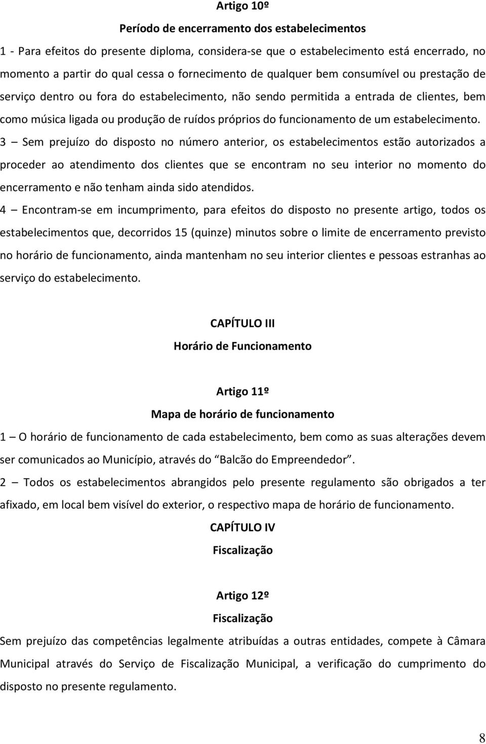 um estabelecimento.