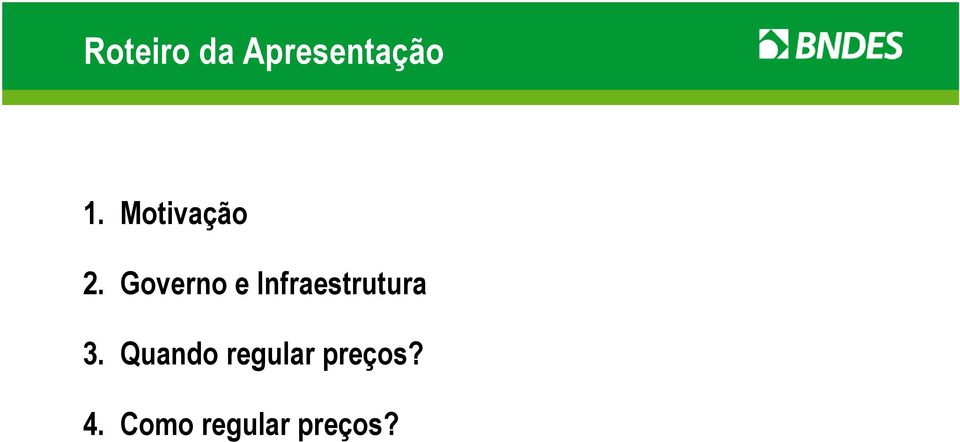 Governo e Infraestrutura 3.