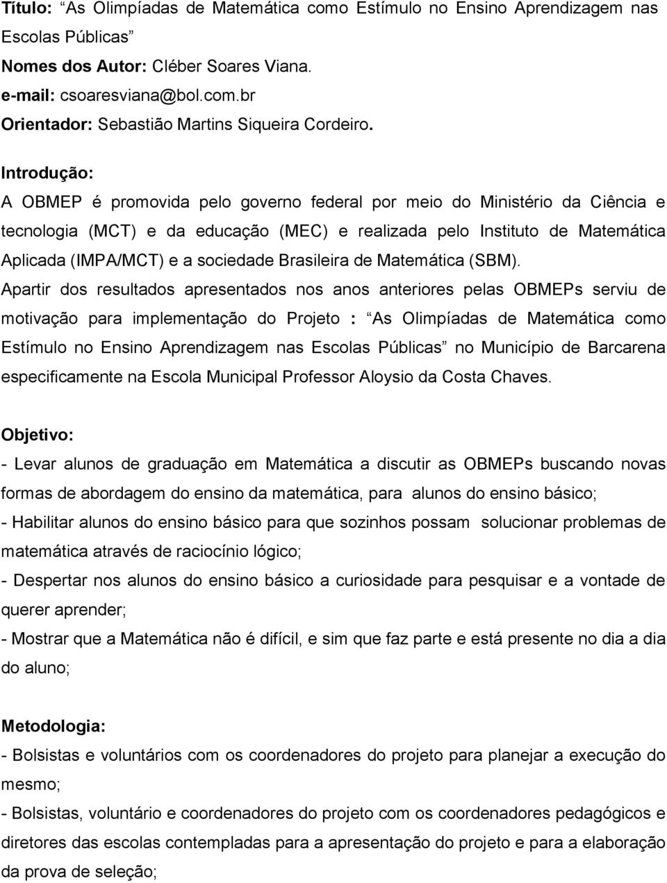 sociedade Brasileira de Matemática (SBM).