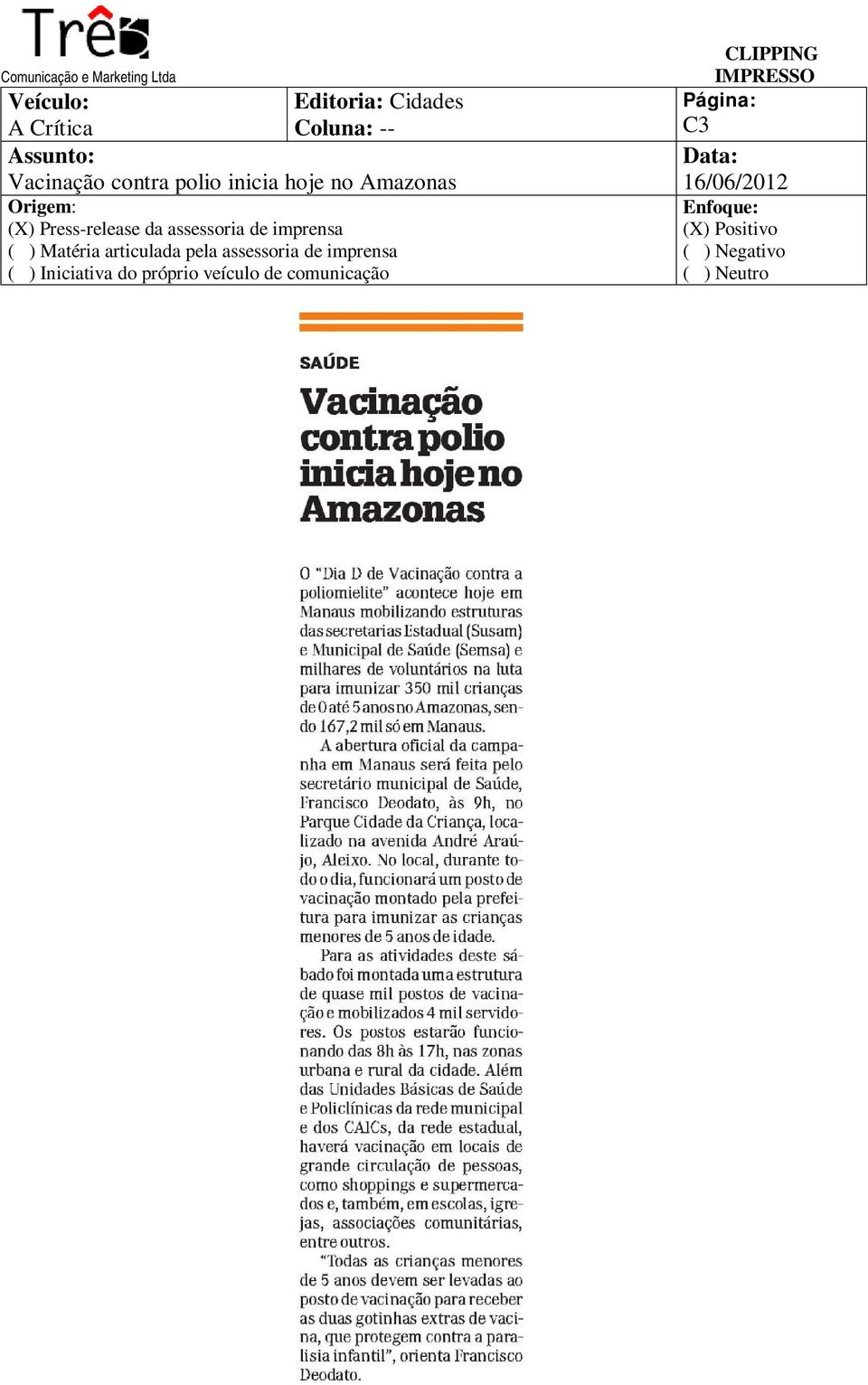 Amazonas (X) Press-release da assessoria de