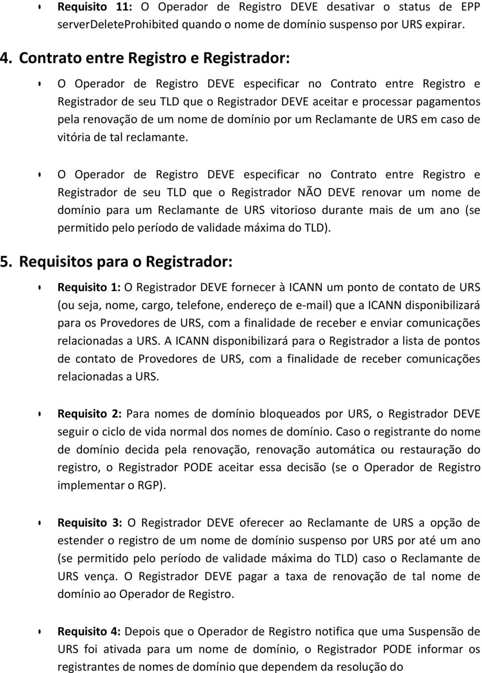 dmíni pr um Reclamante de URS em cas de vitória de tal reclamante.