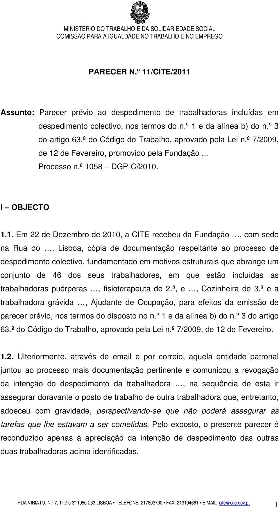 de Fevereiro, promovido pela Fundação... Processo n.º 10