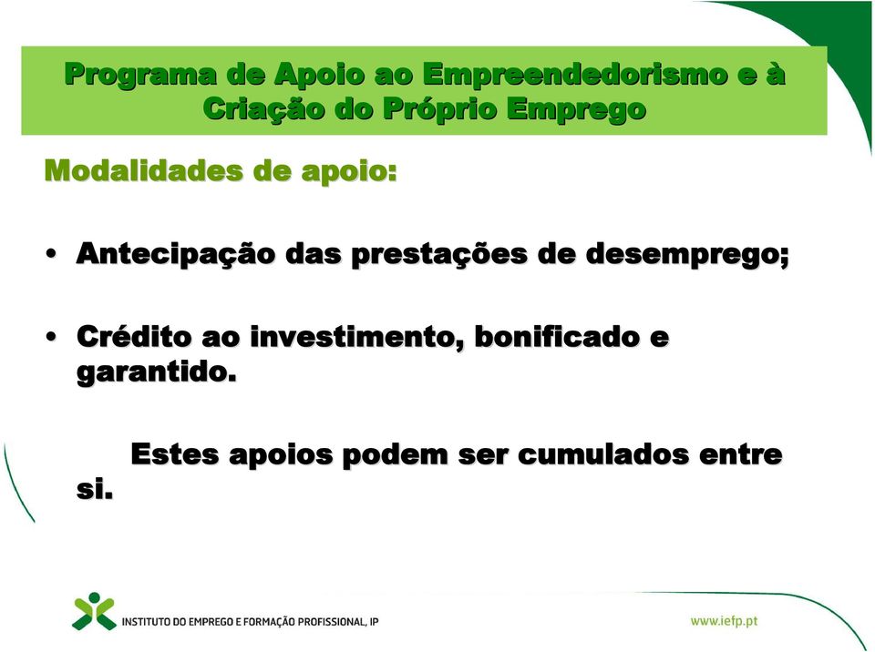 qualificação profissional no sector Crédito ao investimento, bonificado