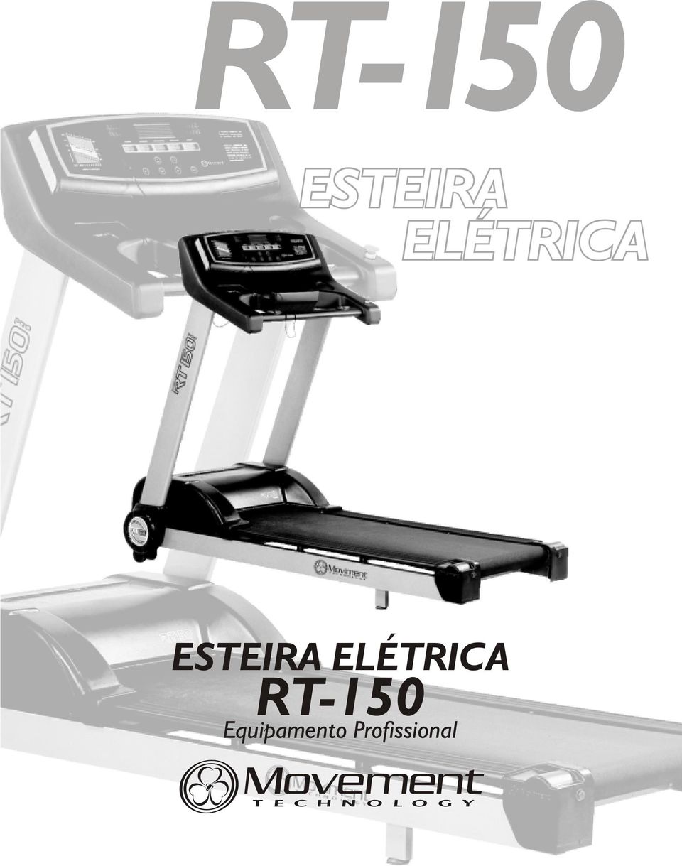 RT-150 ESTEIRA ELÉTRICA ESTEIRA ELÉTRICA RT-150. Equipamento Profissional -  PDF Free Download