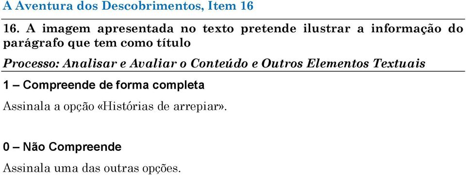 parágrafo que tem como título Processo: Analisar e Avaliar o Conteúdo