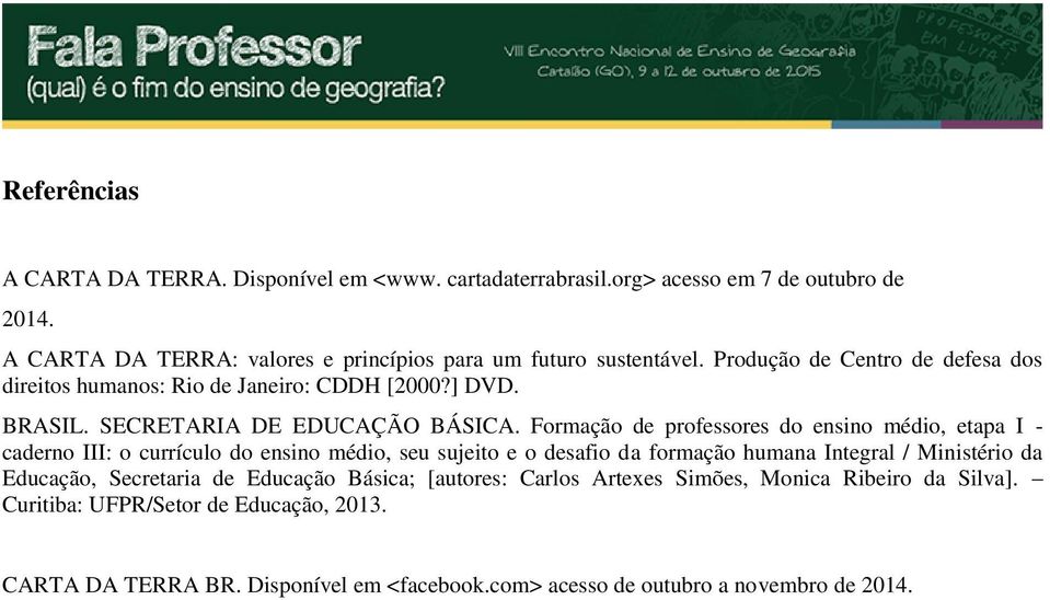 SECRETARIA DE EDUCAÇÃO BÁSICA.