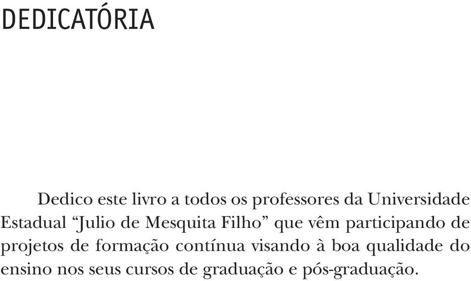 participando de projetos de formação contínua visando à