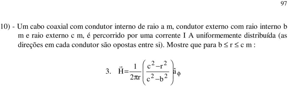 po uma coente A unifomemente distibuída (as dieções em cada