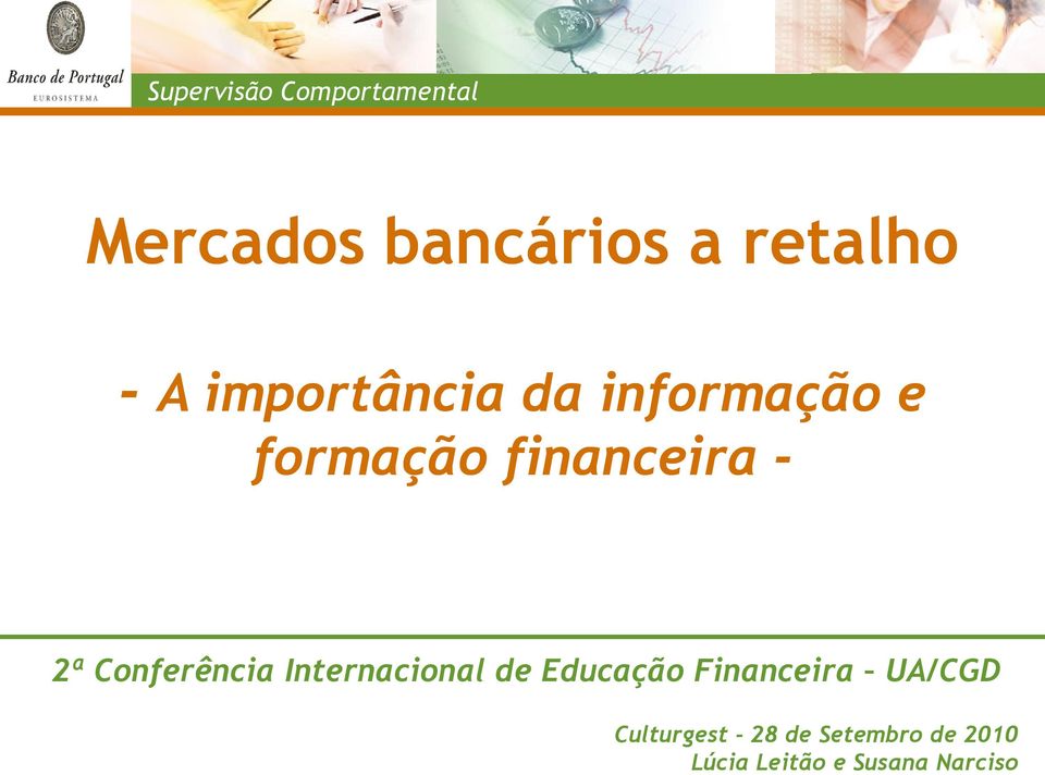 Internacional de Educação Financeira UA/CGD
