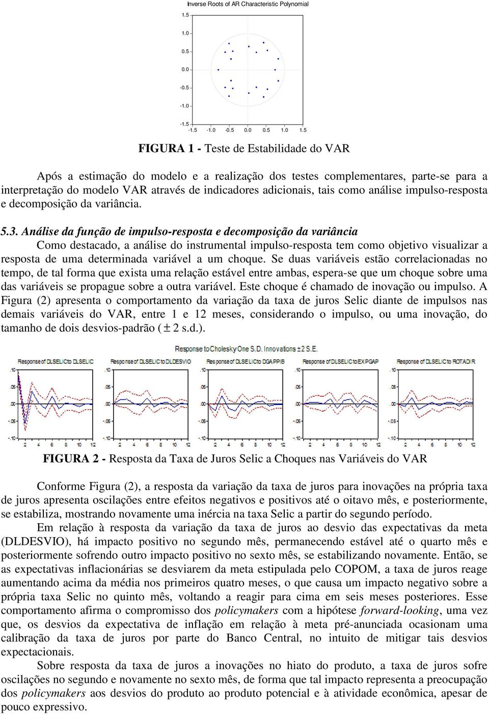 impulso-resposa e decomposição da variância. 5.3.