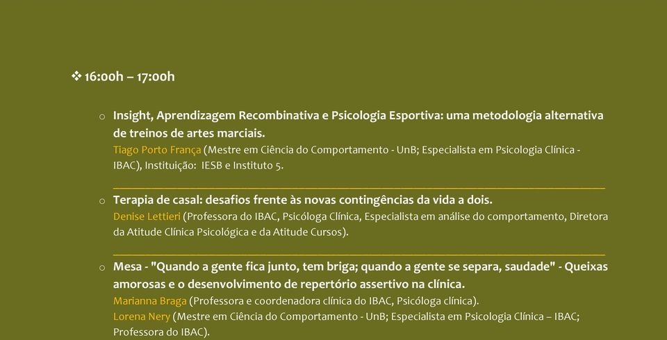 o Terapia de casal: desafios frente às novas contingências da vida a dois.