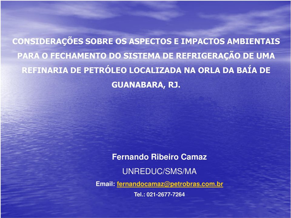 fernandocamaz@petrobras.