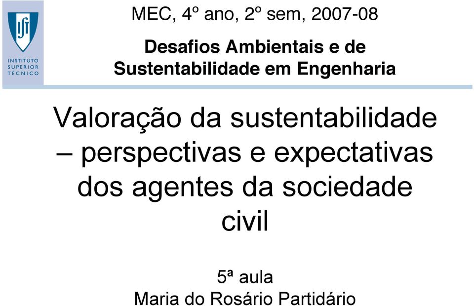 sustentabilidade perspectivas e expectativas dos