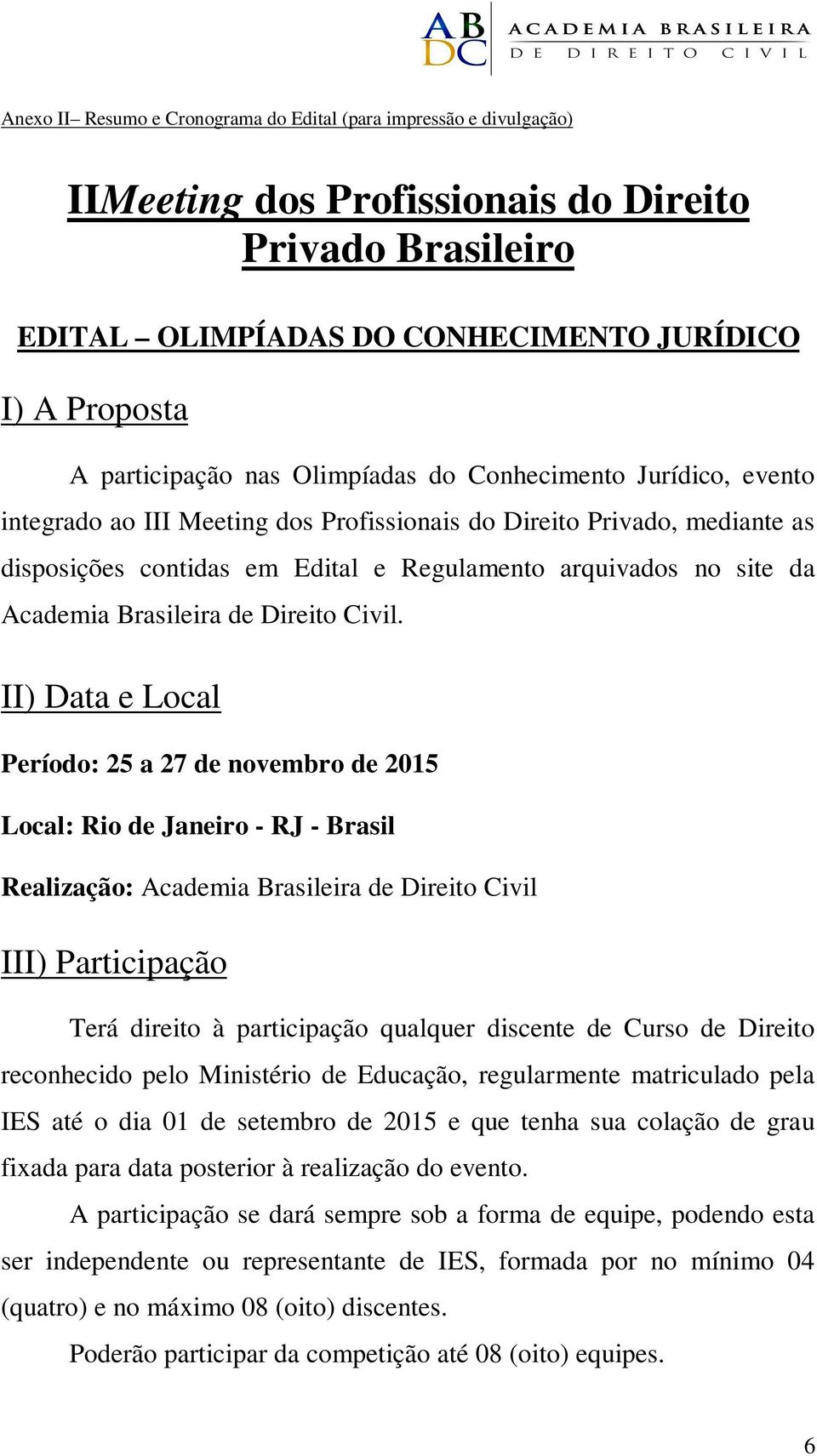 Brasileira de Direito Civil.
