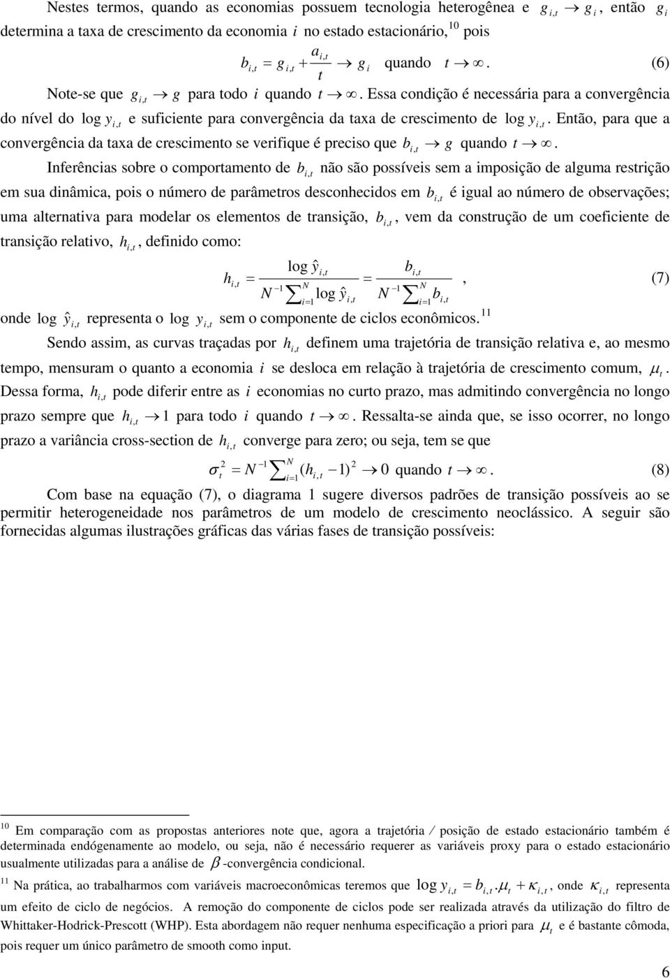 Enão, para que a convergênca da axa de crescmeno se verfque é precso que g quando.