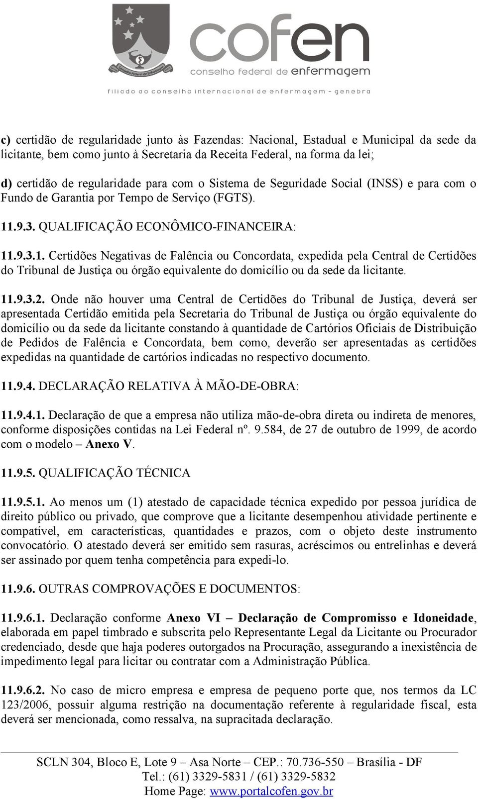 .9.3. QUALIFICAÇÃO ECONÔMICO-FINANCEIRA: 11