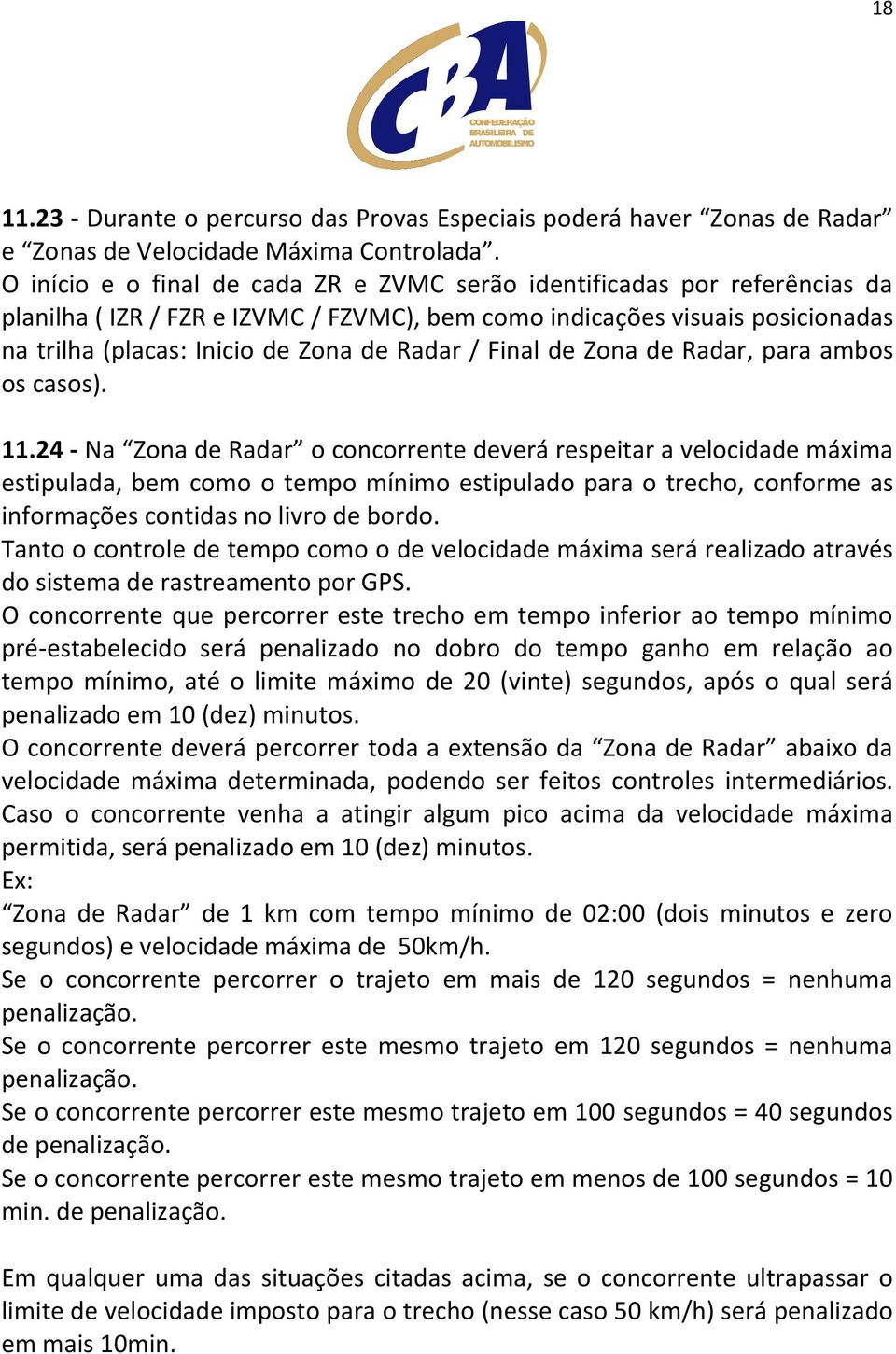 / Final de Zona de Radar, para ambos os casos). 11.