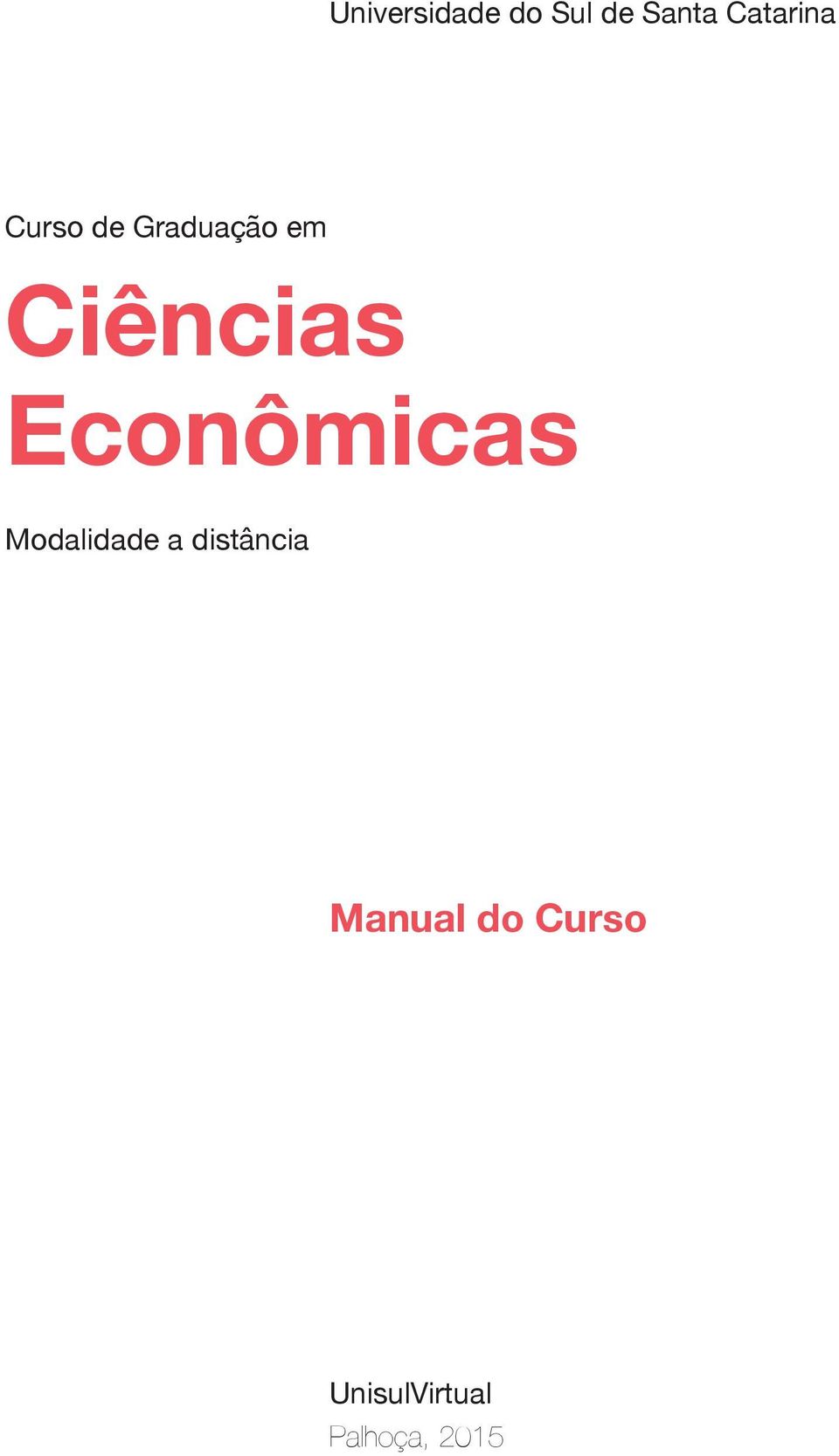 Ciências Econômicas Modalidade a