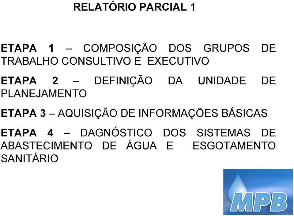 UNIDADE ETAPA 3 AQUISIÇÃO DE INFORMAÇÕES BÁSICAS ETAPA 4