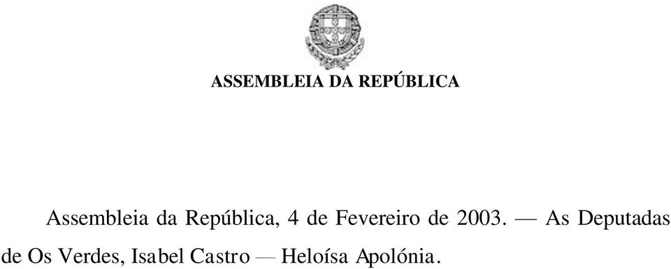 As Deputadas de Os Verdes,