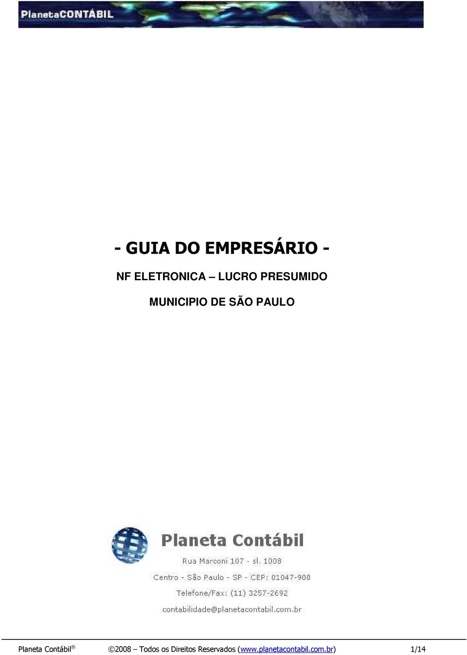 Planeta Contábil 2008 Todos os Direitos