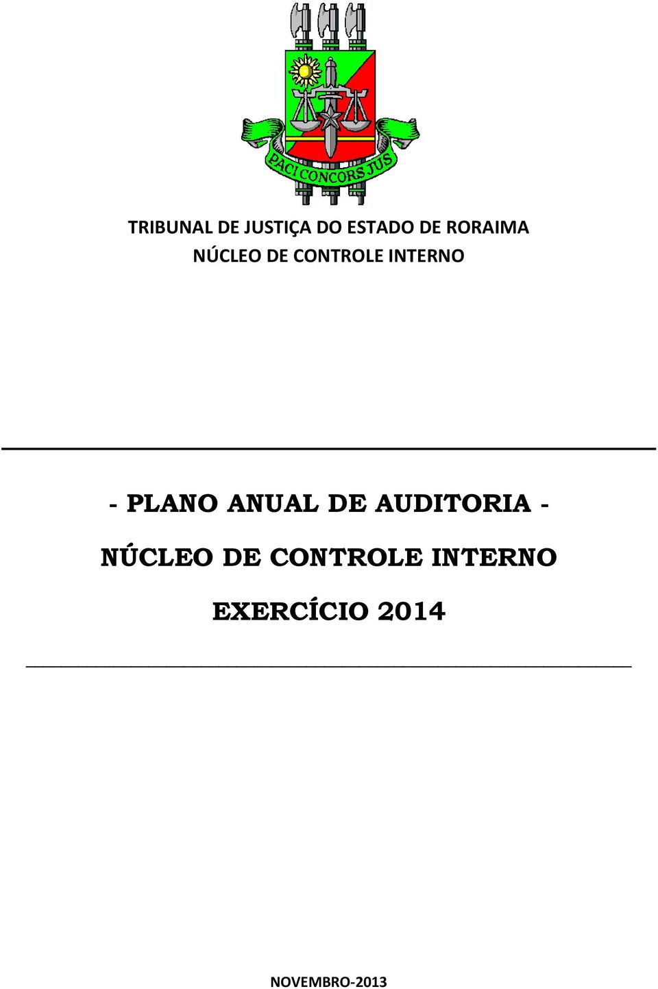 PLANO ANUAL DE AUDITORIA - NÚCLEO DE