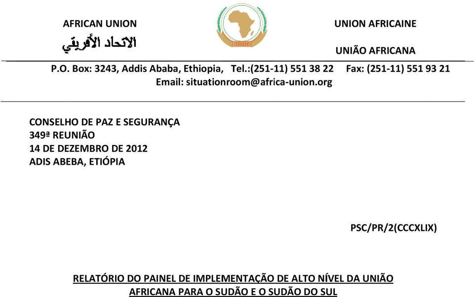 org CONSELHO DE PAZ E SEGURANÇA 349ª REUNIÃO 14 DE DEZEMBRO DE 2012 ADIS ABEBA, ETIÓPIA