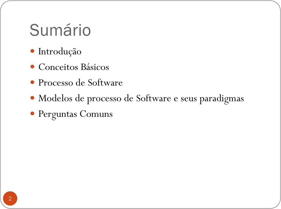 Modelos de processo de Software