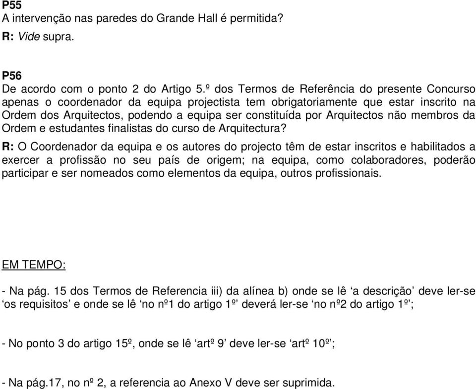 Arquitectos não membros da Ordem e estudantes finalistas do curso de Arquitectura?