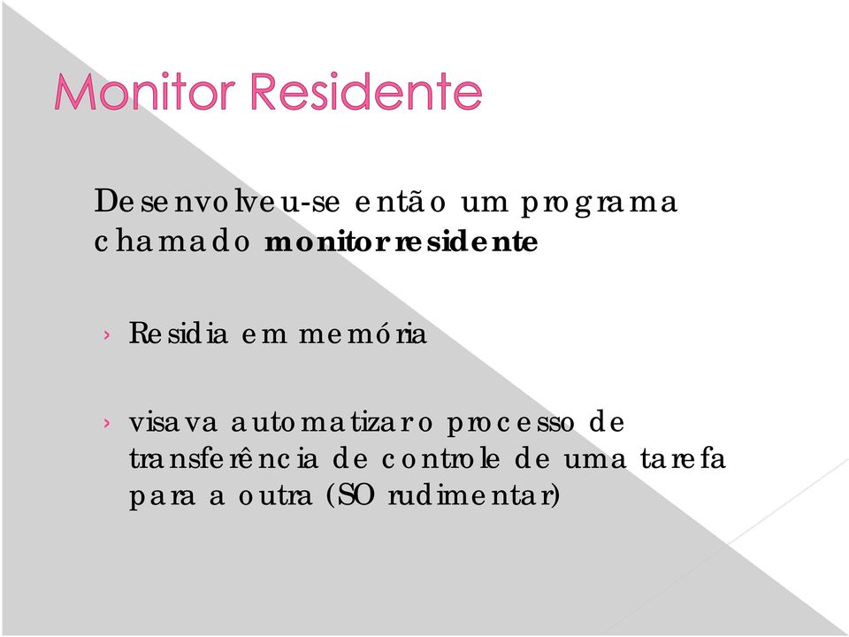 automatizar o processo de transferência de