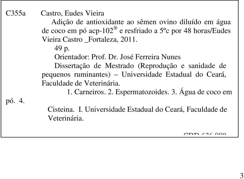 horas/eudes Vieira Castro _Fortaleza, 2011. 49 p. Orientador: Prof. Dr.