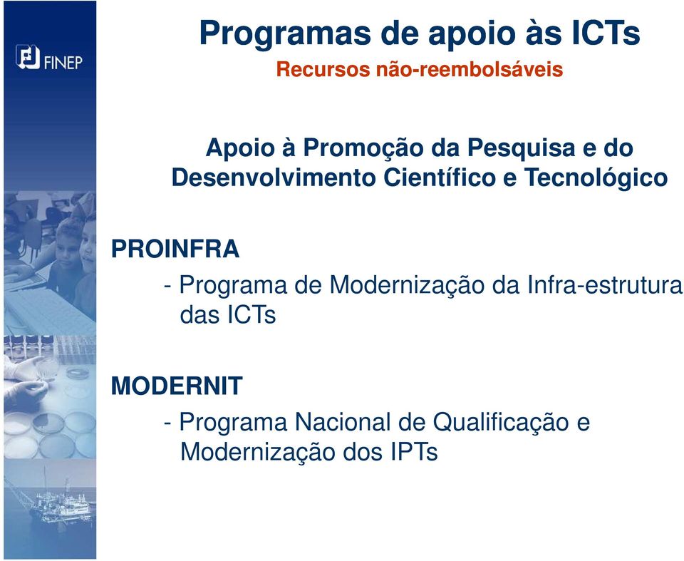 Tecnológico PROINFRA - Programa de Modernização da