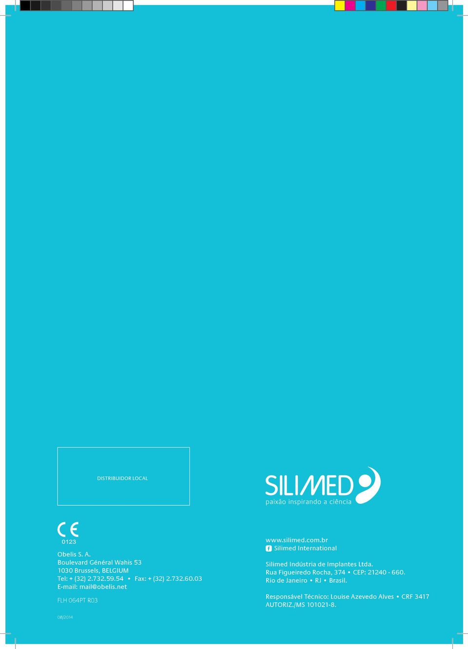 br Silimed International Silimed Indústria de Implantes Ltda.