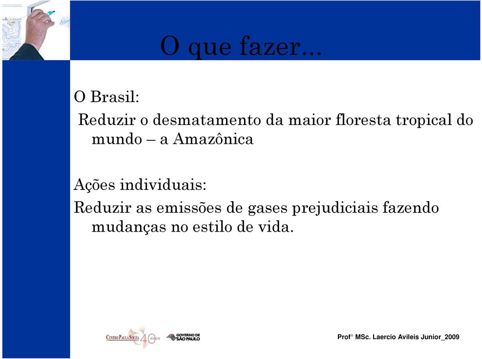 floresta tropical do mundo a Amazônica Ações