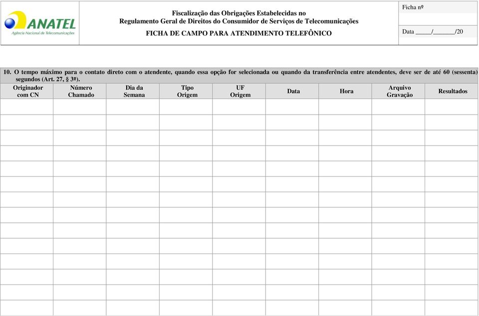 transferência entre atendentes, deve ser de até 60