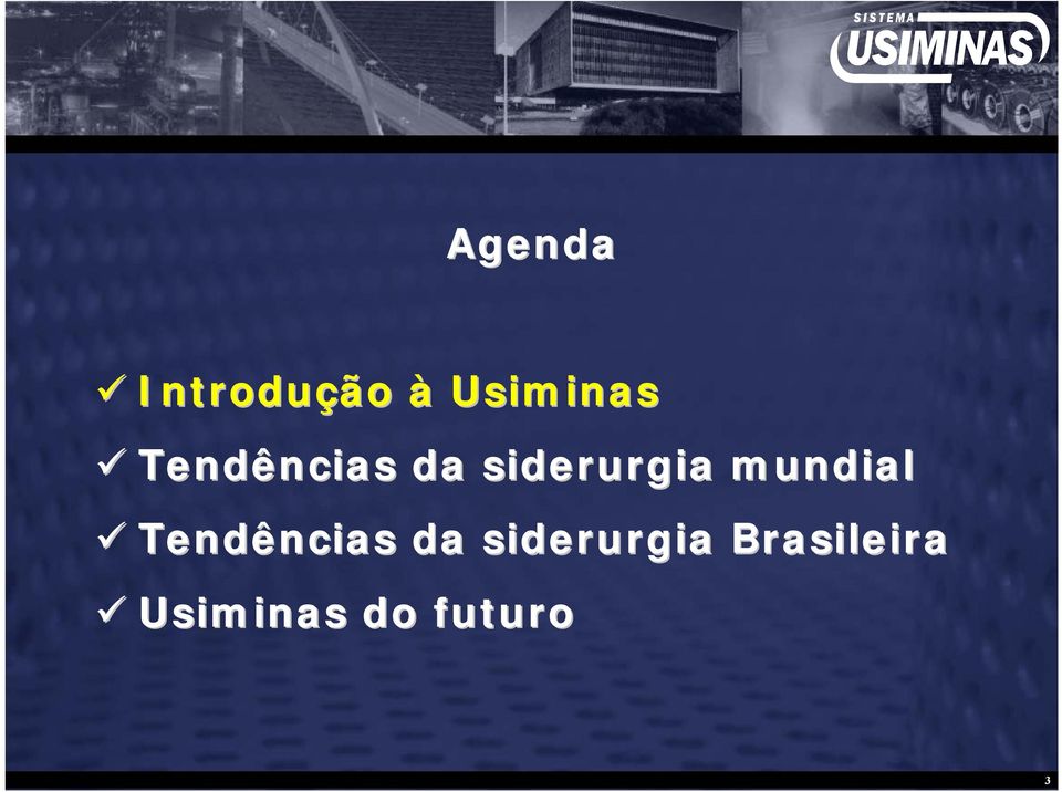 mundial  Brasileira Usiminas