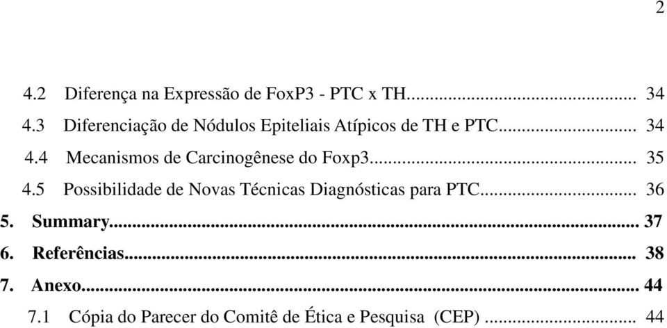 4 Mecanismos de Carcinogênese do Foxp3... 35 4.