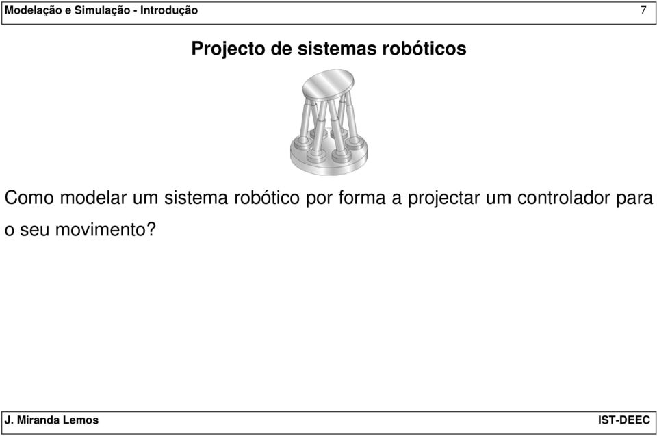 modelar um sistema robótico por forma a