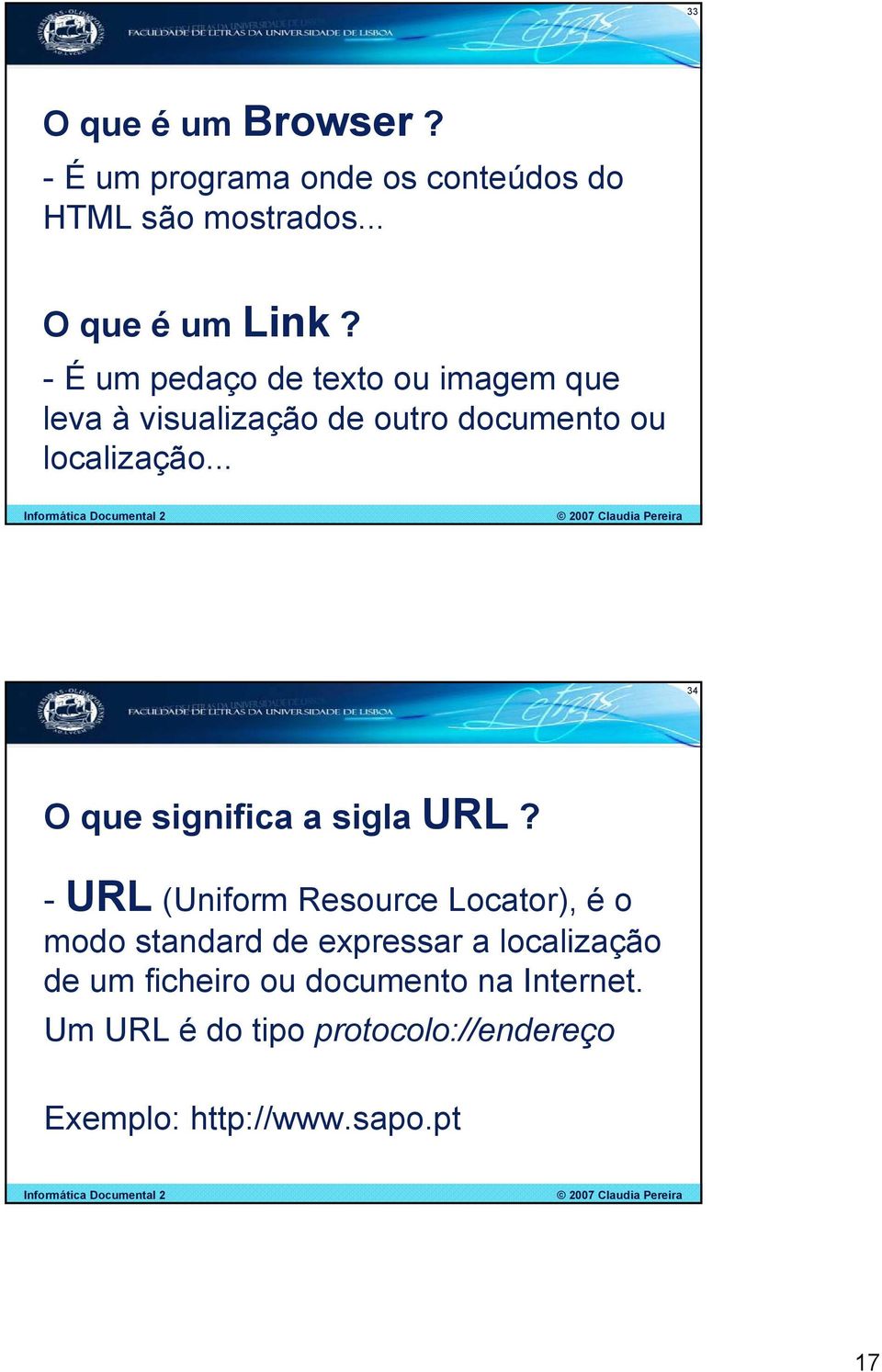 .. 34 O que significa a sigla URL?