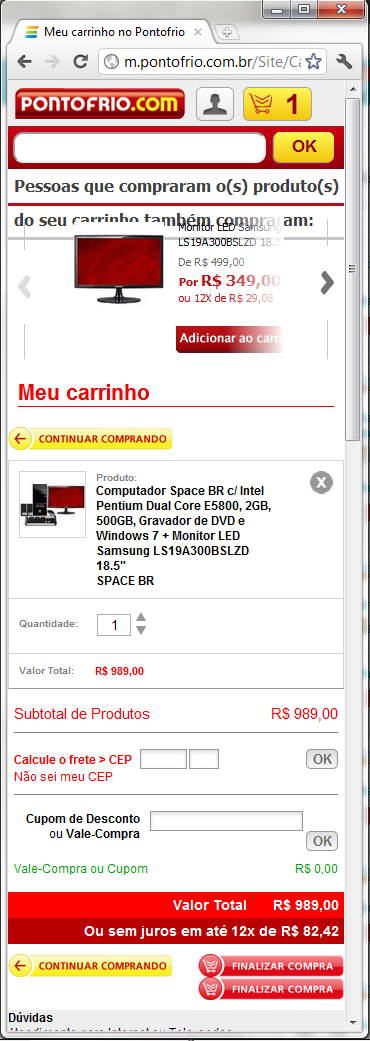 - Apresenta produtos relacionados ao seu carrinho no topo da tela, o que não é a informação principal da página meu carrinho. Além da informação não estar apresentada de forma correta.