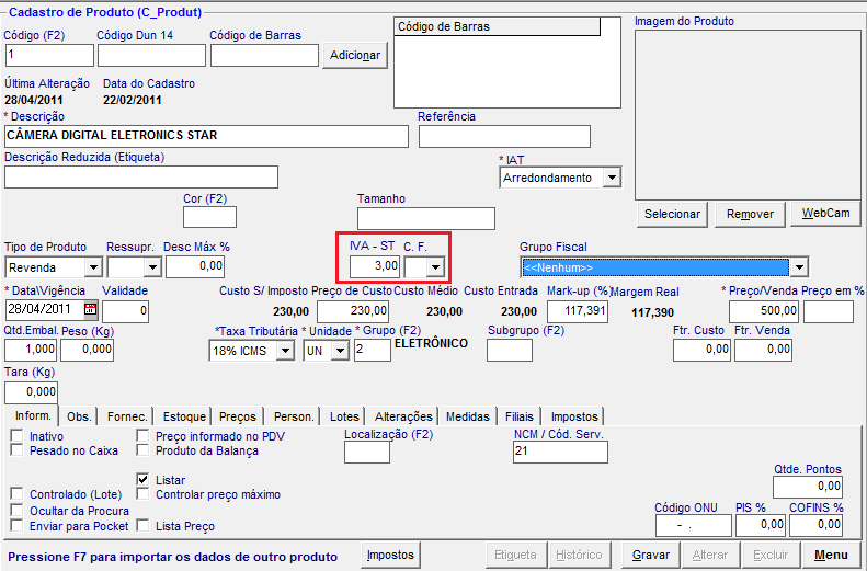 Configurar Impostos dos Produtos - ICMS Substituição Tributária Primeiramente devemos informar o IVA de substituição