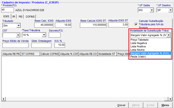 Configurar Impostos dos Produtos ICMS ST Selecione a