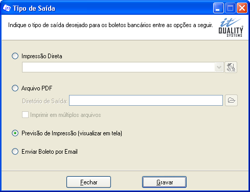 2.3 - Padrão do Tipo de Saída Nesta tela (figura 14) podemos configurar o tipo de saída para os boletos bancários. Caso deseje imprimir diretamente na impressora, marque a opção Impressão Direta.